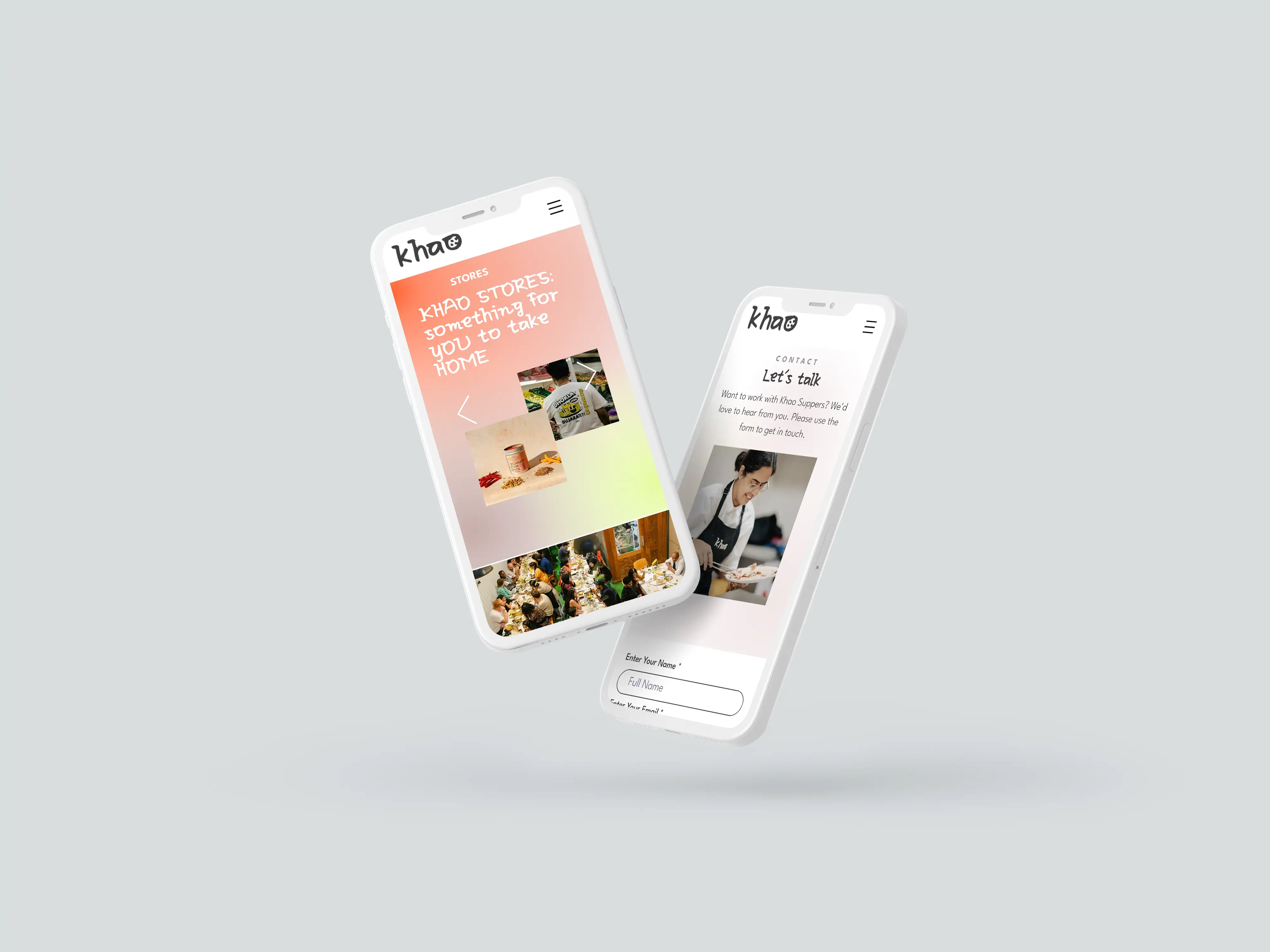 Two white smartphones floating with screens showing Khao website pages; one with 'KHAO STORES: something for YOU to take HOME' and images of food and people dining, the other with a contact form and photo of a smiling chef.